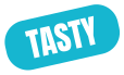 tasty